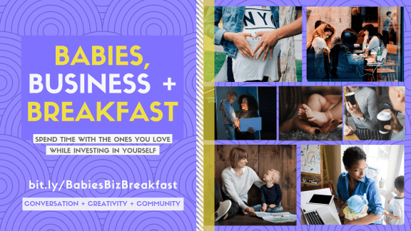 Babies, Business + Breakfast: Parent-friendly professional development