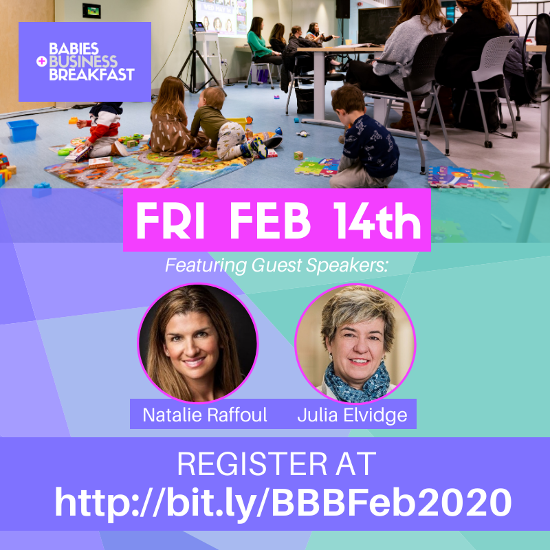 Babies, Business + Breakfast February 2020 with Natalie Raffoul and Julia Elvidge