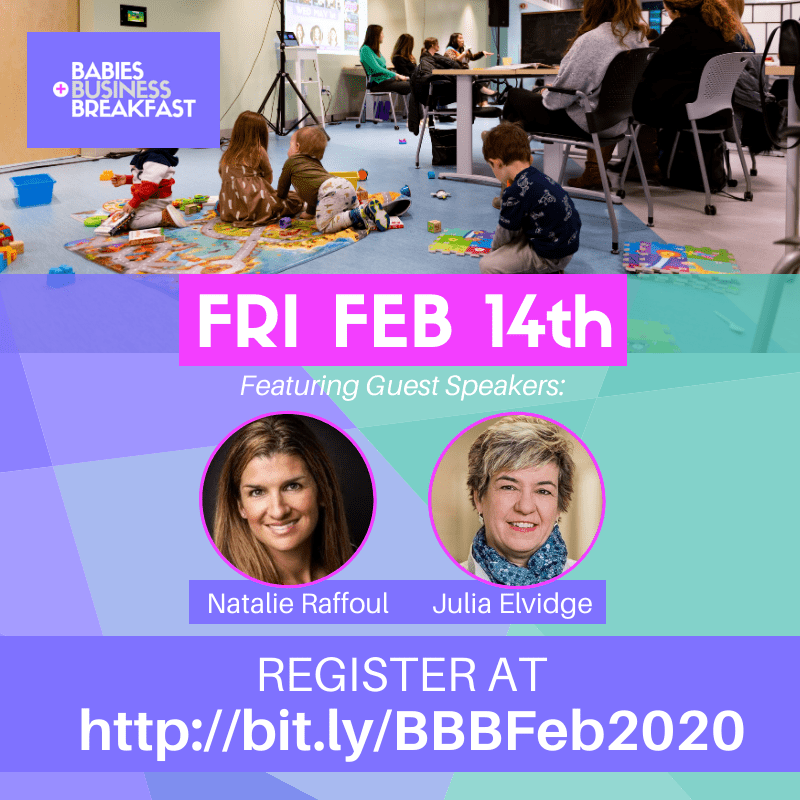 Babies, Business + Breakfast February 2020 with Natalie Raffoul and Julia Elvidge