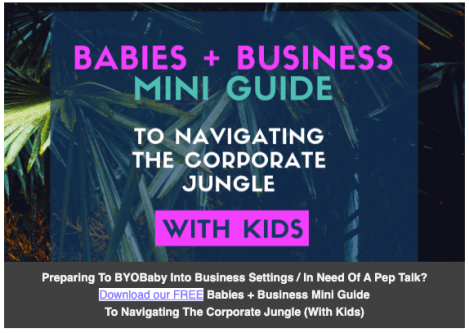 Babies + Business Mini Guide FREE Download