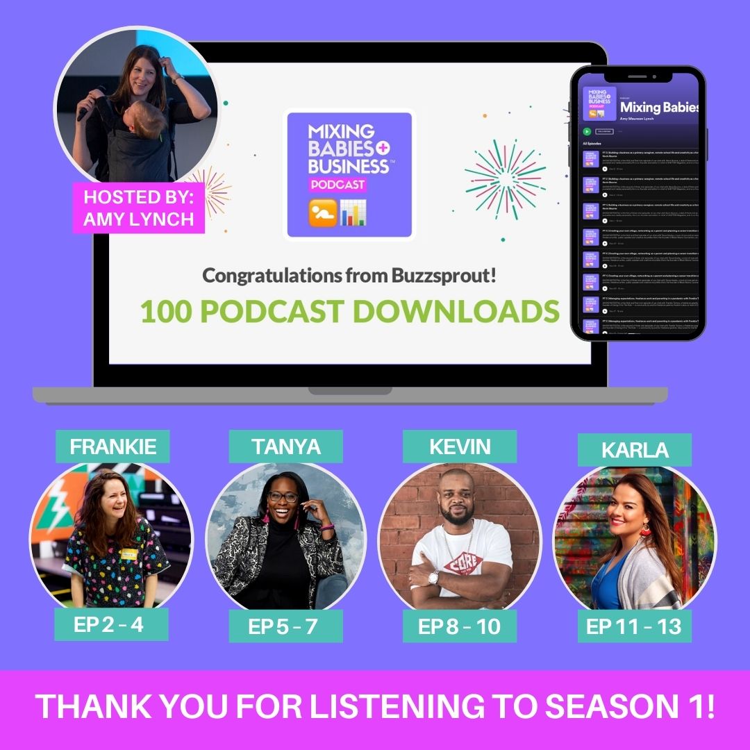 Mixing Babies And Business Podcast hosted by Amy Lynch